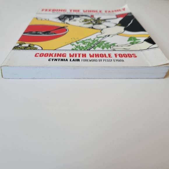 Feeding The Whole Family Recipes for Babies, Young Children and Their Pa… - Picture 3 of 3